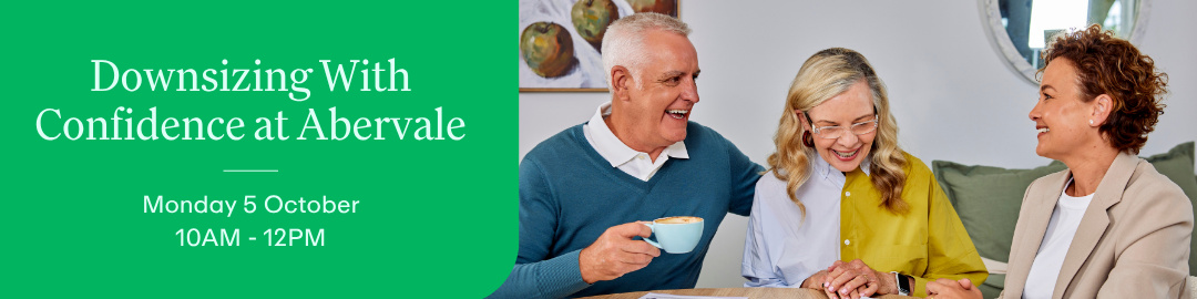 Downsizing With Confidence At Abervale