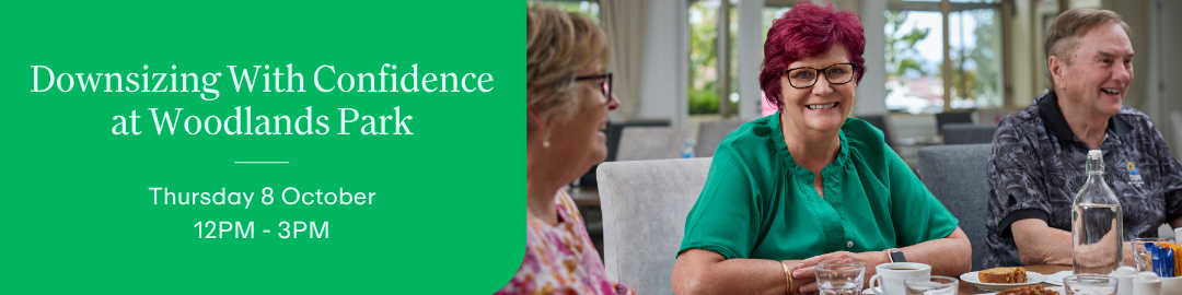 Downsizing With Confidence At Woodlands Park