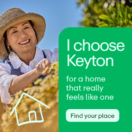 I choose Keyton for a home that really feels like one.