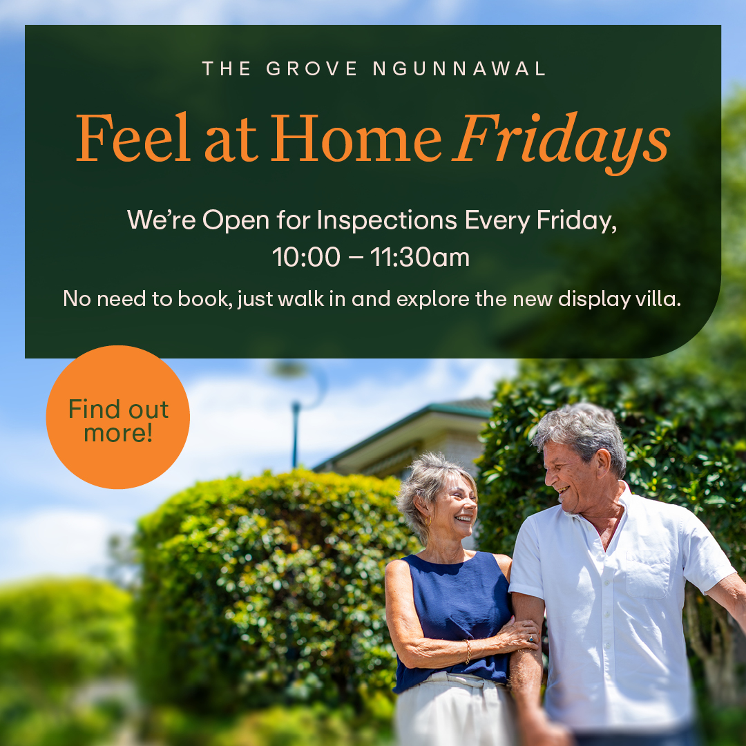 Feel at Home Fridays - Visit The Grove Ngunnawal.