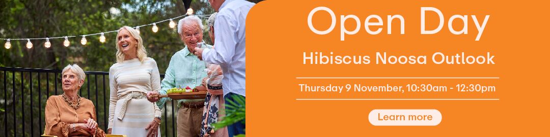 Open Day - Hibiscus Noosa Outlook