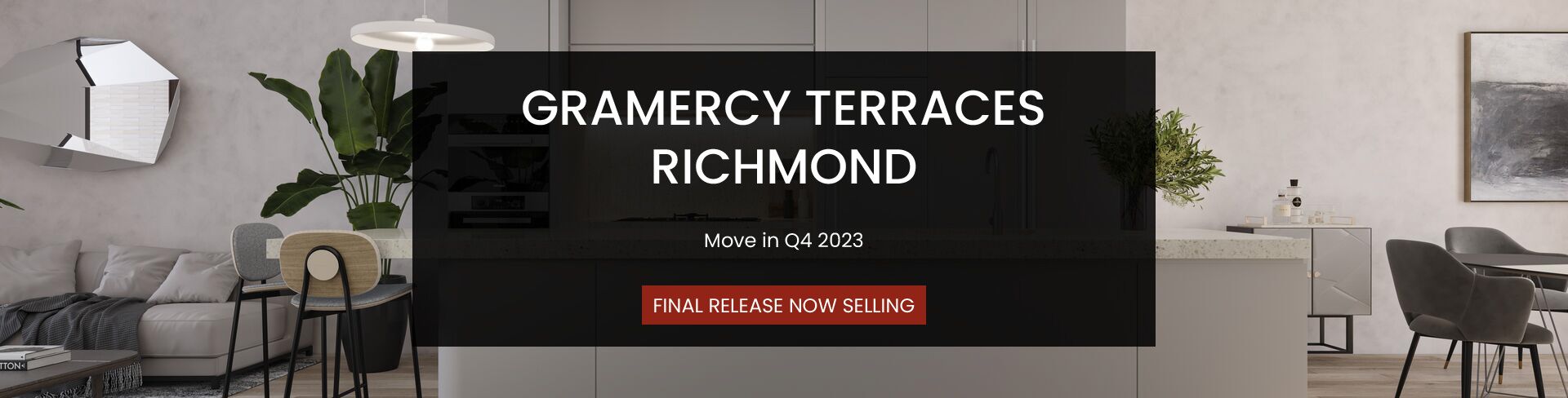 Gramercy Terraces click to view properties for sale banner